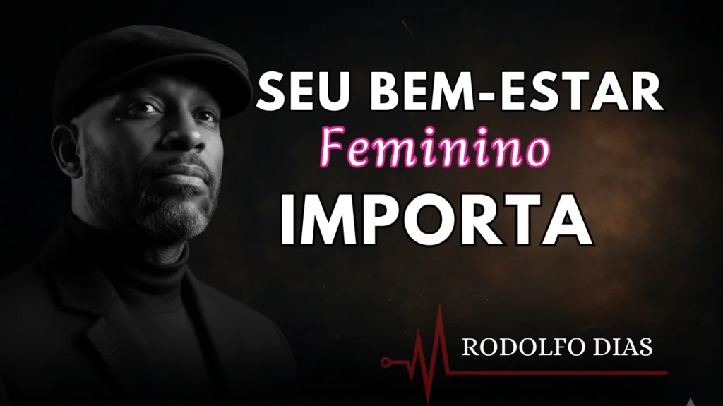seu bem-estar feminino importa cansaço