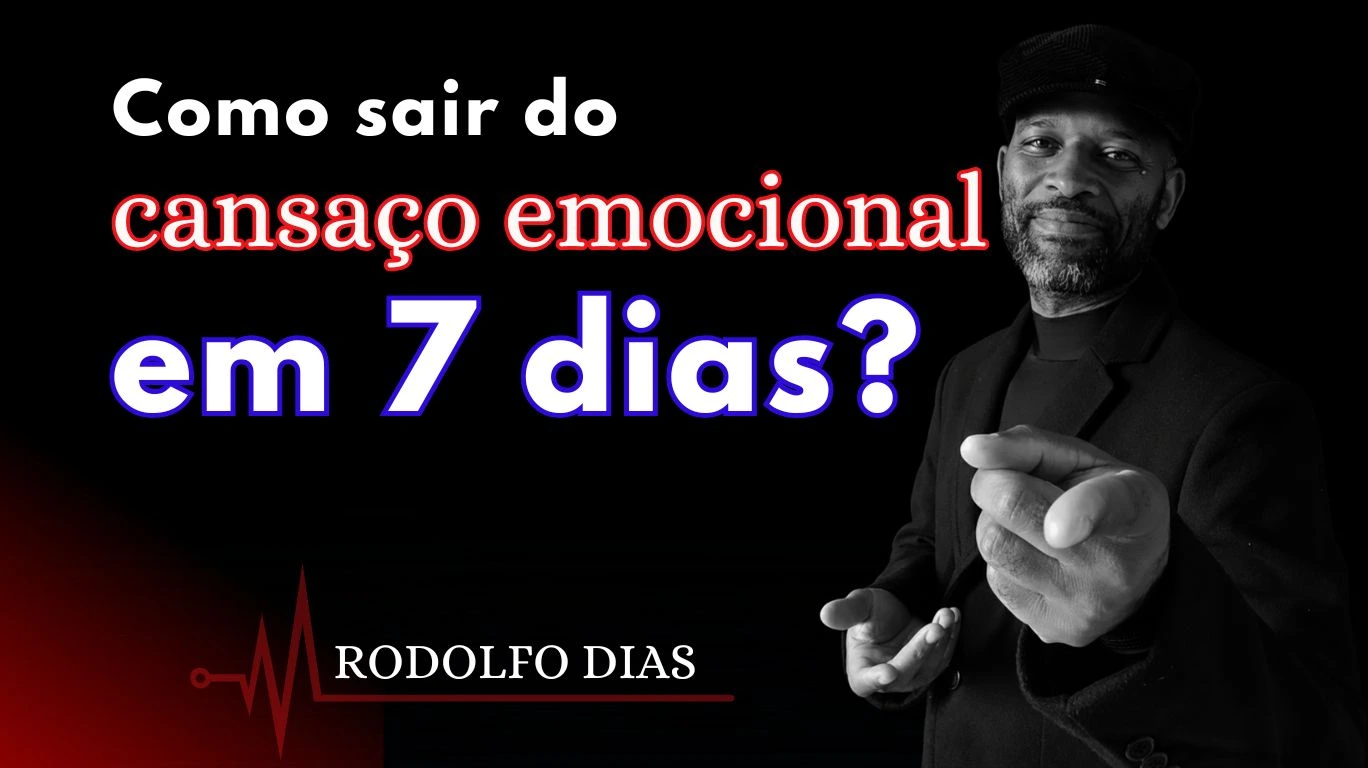 Como sair do cansaço emocional em 7 dias
